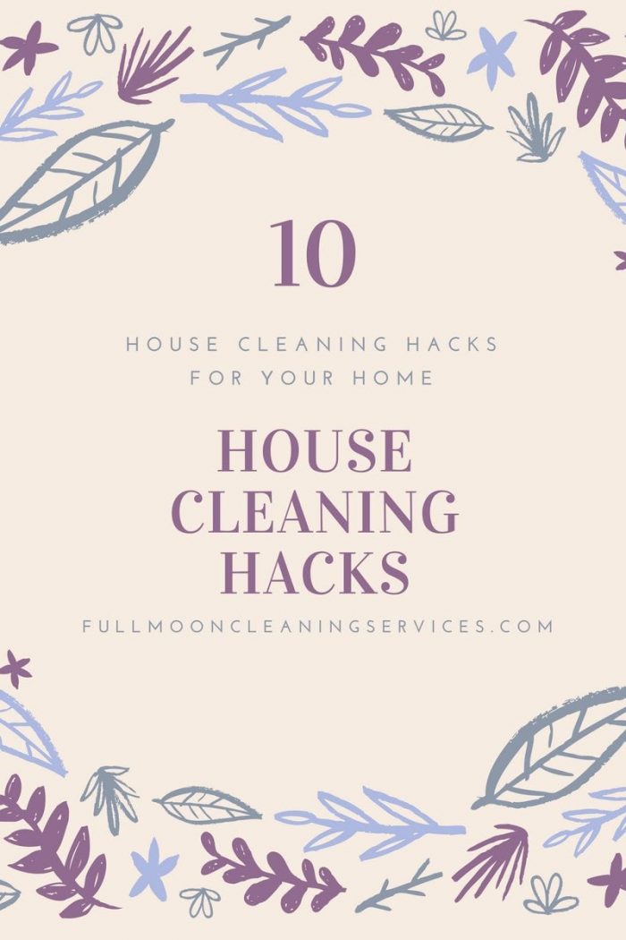 House Cleaning Hacks